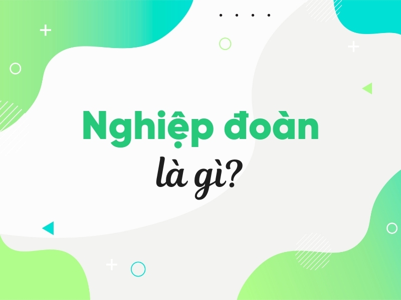 Nghiệp đoàn là gì