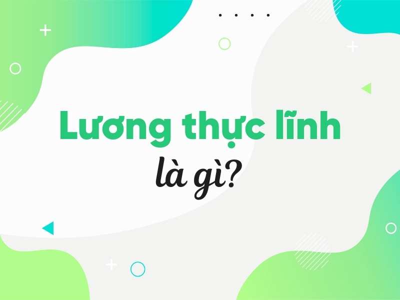 Lương thực lĩnh là gì